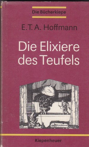 Beispielbild fr Die Elixiere des Teufels. Roman zum Verkauf von medimops