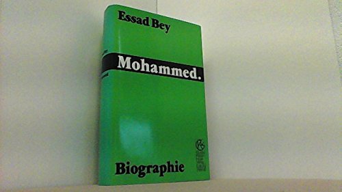 Mohammed : Biographie. Essad Bey - Essad