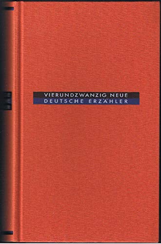Beispielbild fr Vierundzwanzig neue deutsche Erzhler. Limitierte Reprint- Ausgabe zum Verkauf von medimops