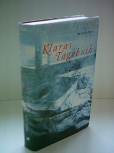 Klaras Tagebuch. Roman. Aus dem Schwedischen von Gisela Kosubek. Originaltitel: Syster min. - Voors, Barbara