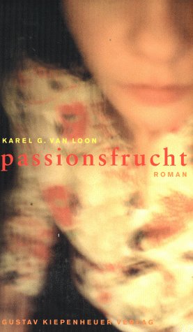 9783378006317: Passionsfrucht.