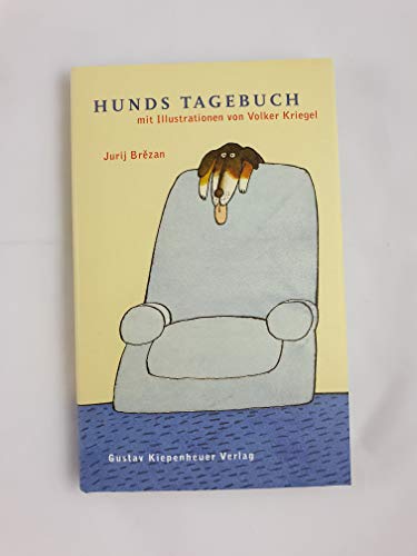 Hunds Tagebuch - guter Zustand incl. Schutzumschlag -2- - Juri Brezan