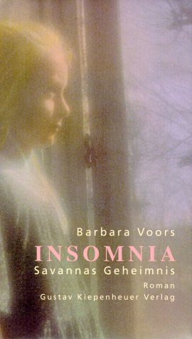 Insomnia. Savannas Geheimnis. Aus dem Schwedischen von Gisela Kosubek