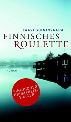 Stock image for Finnisches Roulette: Roman (Arto Ratamo ermittelt, Band 4) for sale by Versandantiquariat Felix Mcke