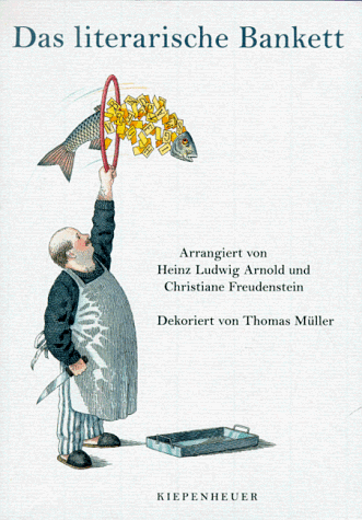 Stock image for Das literarische Bankett for sale by Antiquariat Armebooks