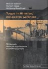 Beispielbild fr Torgau im Hinterland des Zweiten Weltkrieges zum Verkauf von Versandantiquariat Felix Mcke