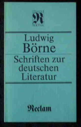 9783379000529: Schriften zur deutschen Literatur - Ludwig Brne