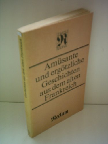 9783379000536: Amsante und ergtzliche Geschichten aus dem alten Frankreich