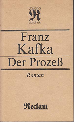 Der Prozeß. Roman. - Kafka, Franz