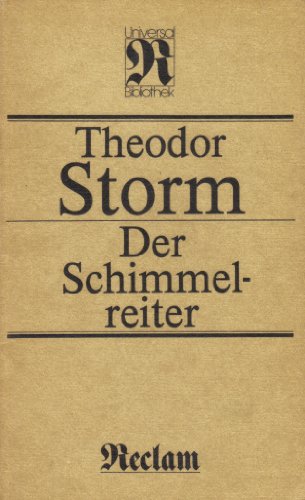 Der Schimmelreiter. - Storm, Theodor