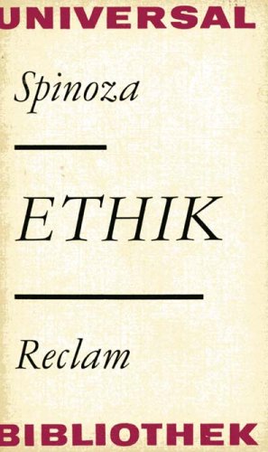 Beispielbild fr Ethik. Aus dem Lateinischen von Jakob Stern (1888). Hrg. von Helmut Seidel. Mit drei Essays im Anhang von Helmut Seidel und Lothar Kleine. zum Verkauf von medimops