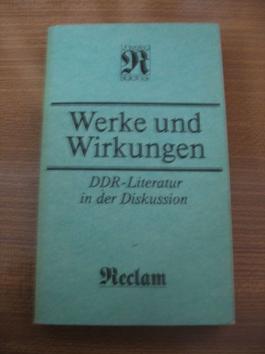 Beispielbild für Werke und Wirkungen (DDR-Literatur in der Diskussion) zum Verkauf von medimops