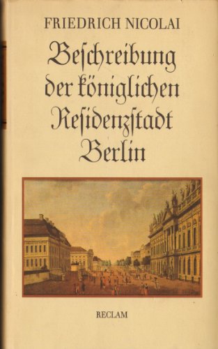 9783379001953: Beschreibung der kniglichen Residenzstadt Berlin. Eine Auswahl