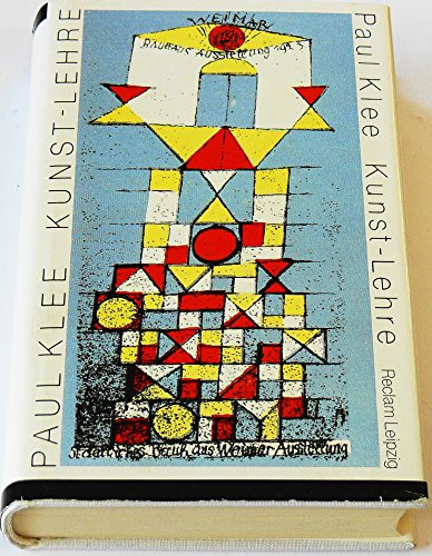 Kunst, Lehre: AufsaÌˆtze, VortraÌˆge, Rezensionen und BeitraÌˆge zur bildnerischen Formlehre (Kunstwissenschaften) (German Edition) (9783379002172) by Klee, Paul