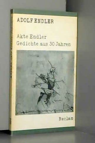 9783379002769: Akte Endler: Gedichte aus 30 Jahren (Reclams Universal-Bibliothek)