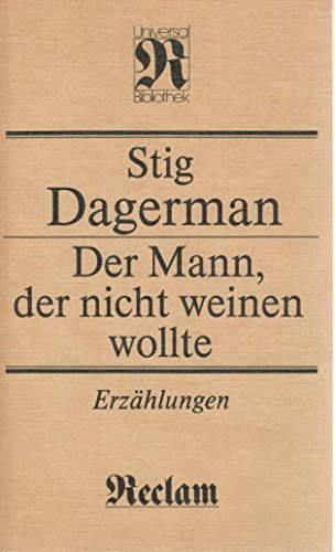 Beispielbild fr Der Mann, der nicht weinen wollte. Erzhlungen. zum Verkauf von Versandantiquariat Felix Mcke