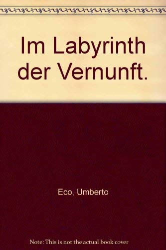 9783379004527: Im Labyrinth der Vernunft.
