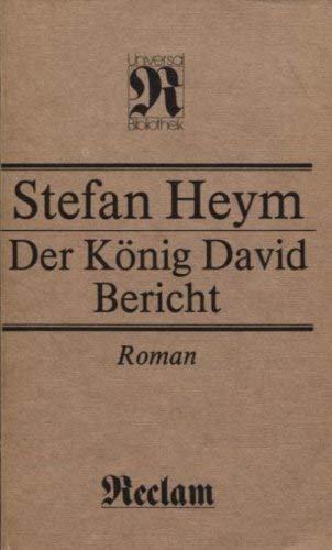 Der KoÌˆnig David Bericht: Roman (Reclams Universal-Bibliothek) (German Edition) (9783379004893) by Heym, Stefan