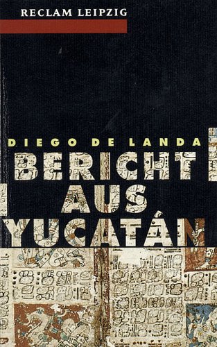 Imagen de archivo de Bericht aus Yucatan. a la venta por Zubal-Books, Since 1961