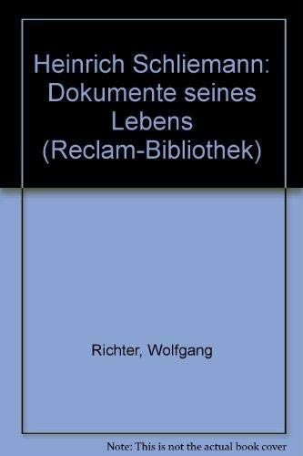 9783379005333: Heinrich Schliemann - Dokumente eines Lebens,