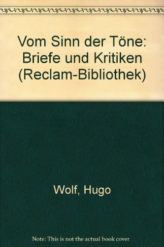 9783379006125: Vom Sinn der Tne: Briefe und Kritiken (Reclam-Bibliothek)