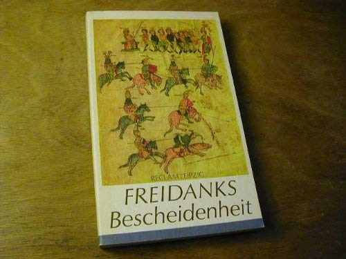 Stock image for Freidanks Bescheidenheit. Auswahl, mittelhochdeutsch - neuhochdeutsch for sale by medimops