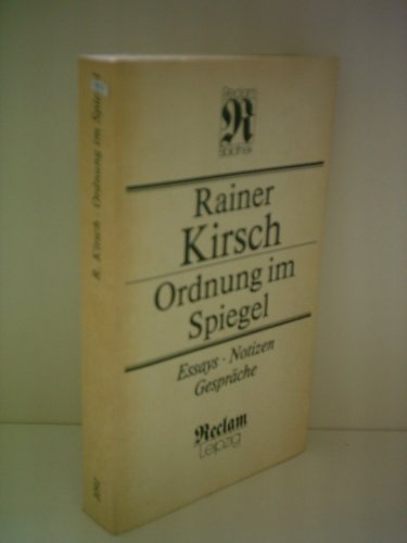 Stock image for Ordnung im Spiegel: Essays, Notizen, Gesprache (Reclam-Bibliothek) (German Edition) for sale by medimops