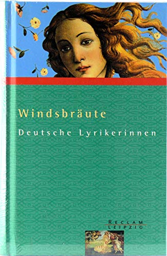 9783379008310: Windsbraute Deutsche Lyrikerinnen