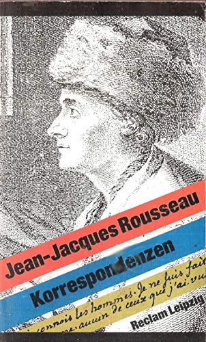 Beispielbild fr Korrespondenzen von Rousseau, Jean-Jacques zum Verkauf von Nietzsche-Buchhandlung OHG