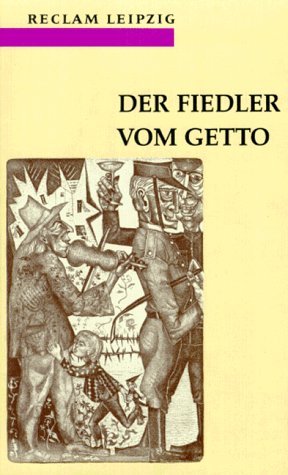 Der Fiedler vom Getto. Jiddische Gedichte aus Polen