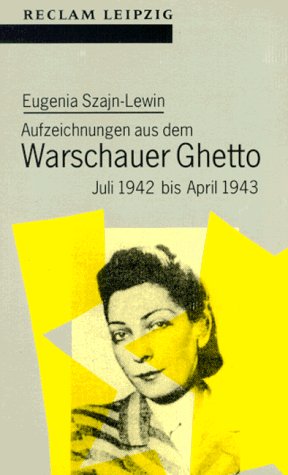 Beispielbild fr Aufzeichnungen aus dem Warschauer Ghetto. Juli 1942 bis April 1943. zum Verkauf von medimops