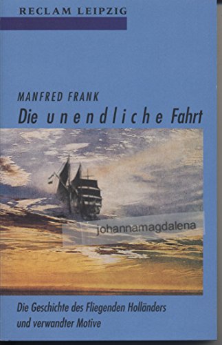 Beispielbild fr Die unendliche Fahrt von Frank, Manfred zum Verkauf von Nietzsche-Buchhandlung OHG