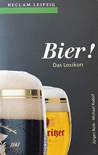 Bier. Das Lexikon. - Jürgen Roth