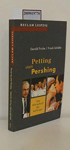 Imagen de archivo de Petting statt Pershing a la venta por Versandantiquariat Felix Mcke