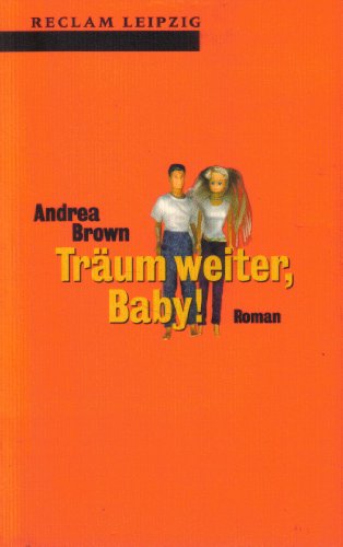 TrÃ¤um weiter, Baby. (9783379016506) by Brown-andrea