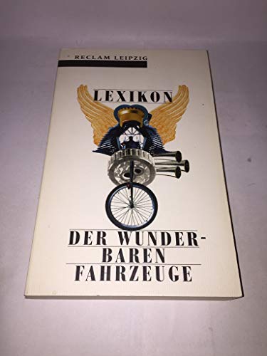 Lexikon der wunderbaren Fahrzeuge