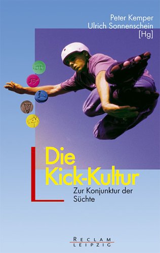 9783379200202: Die Kick-Kultur.