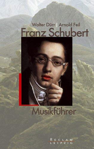 Beispielbild fr Franz Schubert. Musikfhrer. zum Verkauf von medimops