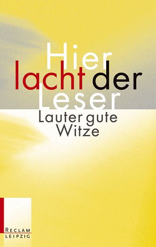 Stock image for Hier lacht der Leser for sale by Antiquariat  Angelika Hofmann