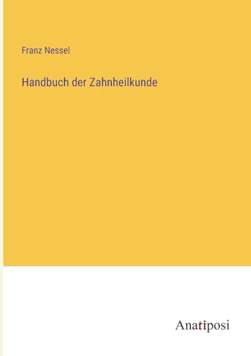 Stock image for Handbuch der Zahnheilkunde for sale by PBShop.store US