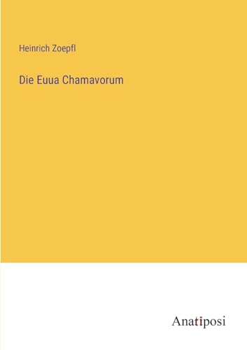 Stock image for Die Die Euua Chamavorum for sale by PBShop.store US