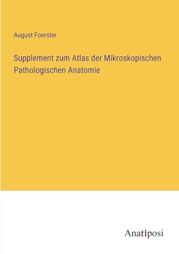 Stock image for Supplement zum Atlas der Mikroskopischen Pathologischen Anatomie for sale by PBShop.store US