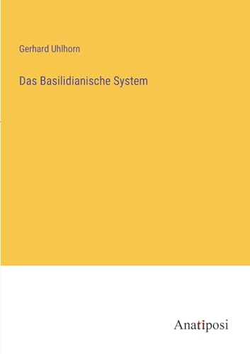 Stock image for Das Das Basilidianische System for sale by PBShop.store US