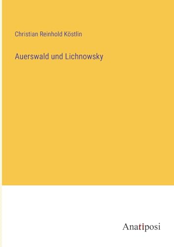 Stock image for Auerswald und Lichnowsky (German Edition) for sale by California Books