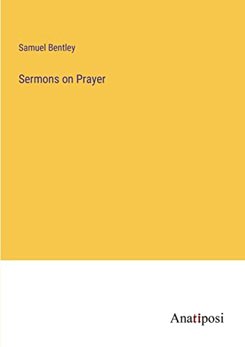 Beispielbild fr Sermons on Prayer zum Verkauf von Buchpark