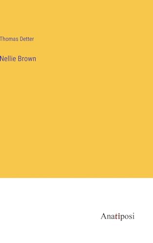 Stock image for Nellie Brown for sale by Ria Christie Collections