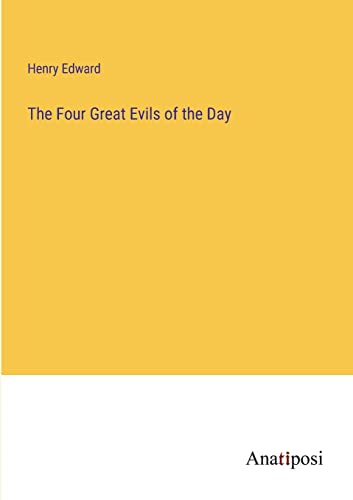 Imagen de archivo de Four Great Evils of the Day a la venta por PBShop.store US