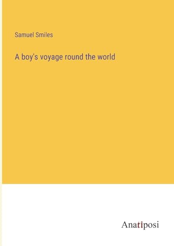 Imagen de archivo de boy's voyage round the world a la venta por PBShop.store US