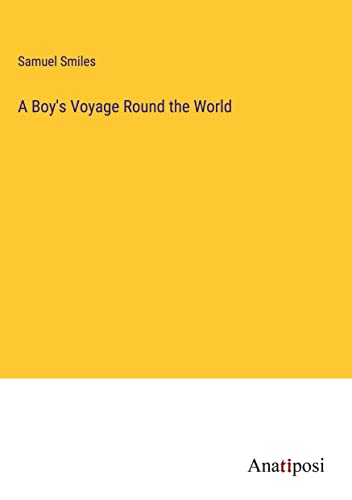 Imagen de archivo de A Boy's Voyage Round the World a la venta por PBShop.store US