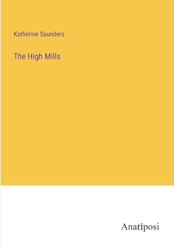 9783382127763: The High Mills